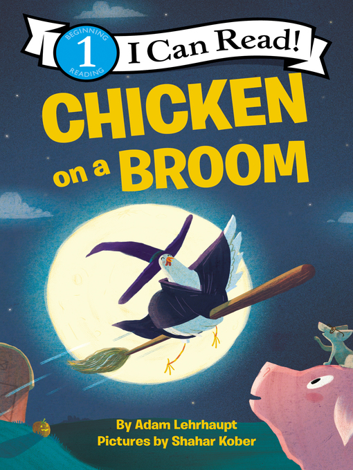 Title details for Chicken on a Broom by Adam Lehrhaupt - Wait list